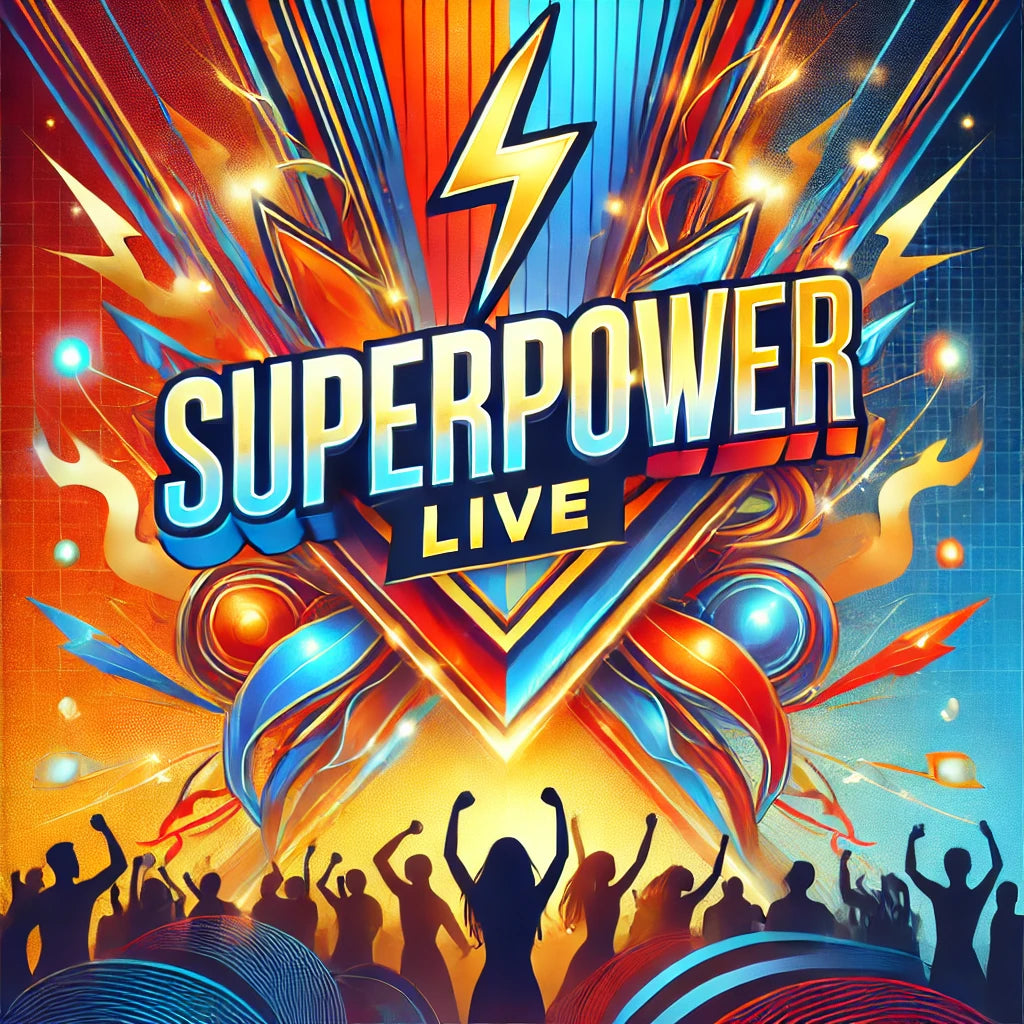 superpower live 2 day event